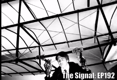 The Signal: EP192